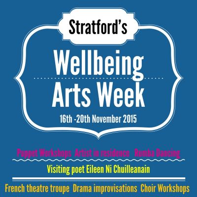 Stratford’s Arts Week 2015 starts Monday 16th November