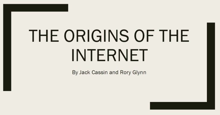The Origins of the Internet with a Classical Studies twist Image: R. Glynn and J. Cassin (TY)
