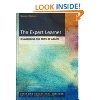 'The Expert Learner' by Gordon Stobart 
