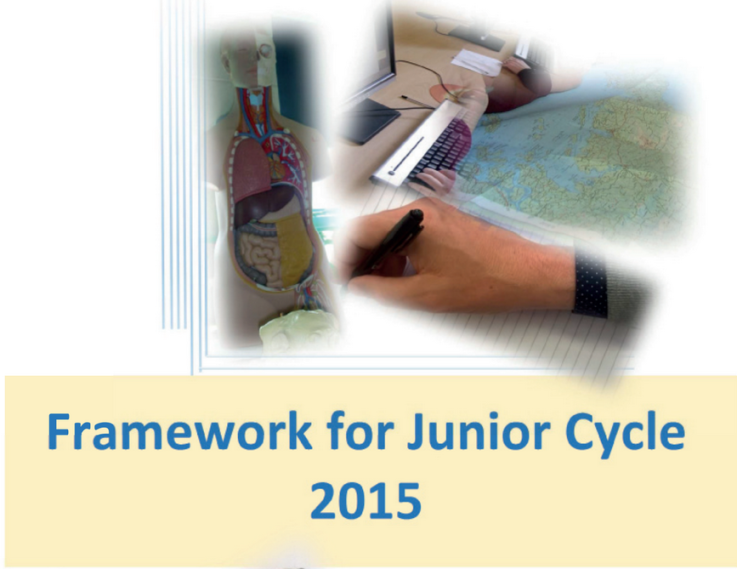 Framework for Junior Cycle 2015 Publication Department of Education and Skills
Framework for Junior Cycle 2015 Publication Department of Education and Skills