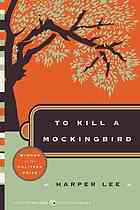 Harper Lee To Kill a Mockingbird