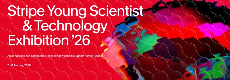 Two Stratford projects invited to compete in 2026 Stripe Young Scientist and Techology Exhibition